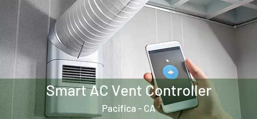 Smart AC Vent Controller Pacifica - CA